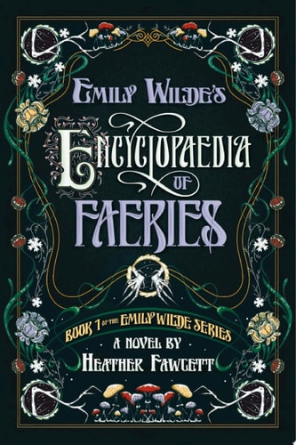 Emily Wilde's Encyclopaedia of Faeries cover